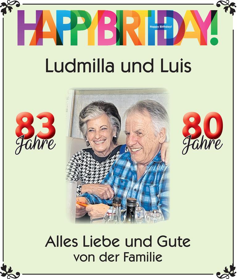 Ludmilla und Luis Geburtstag