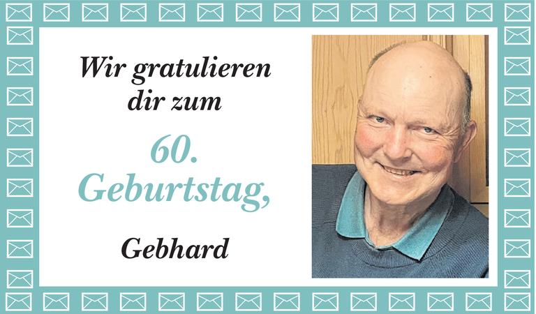 Gebhard 60. Geburtstag Bild