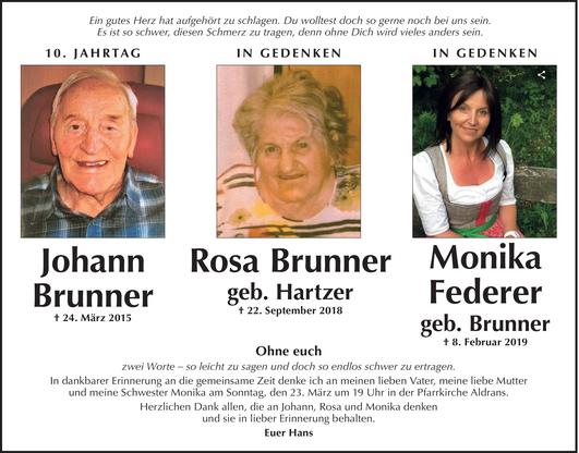 Johann, Rosa und Monika Brunner / Federer
